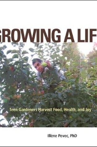 Cover of Growing a Life