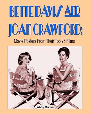 Book cover for Bette Davis and Joan Crawford