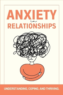 Book cover for Anxiety in Relationships