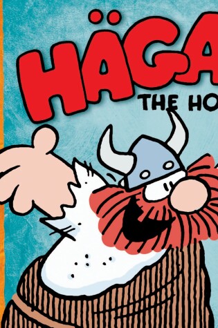 Cover of Hagar the Horrible: The Epic Chronicles