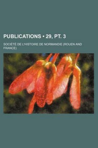 Cover of Publications (29, PT. 3)