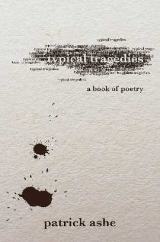 Cover of Typical Tragedies