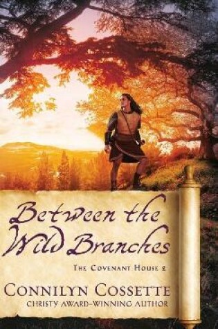 Cover of Between the Wild Branches