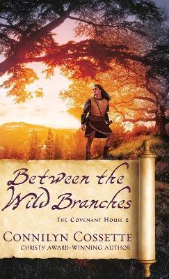 Book cover for Between the Wild Branches