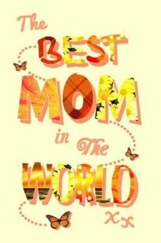 Cover of Best Mom in the World