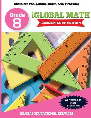 Cover of iGlobal Math, Grade 8 Common Core Edition