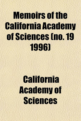 Book cover for Memoirs of the California Academy of Sciences (No. 19 1996)