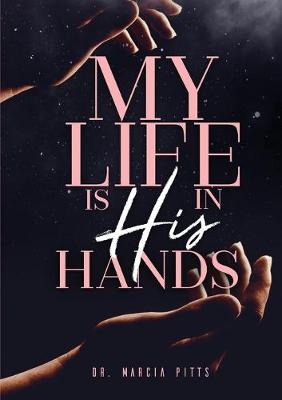 Book cover for My Life is In His Hands