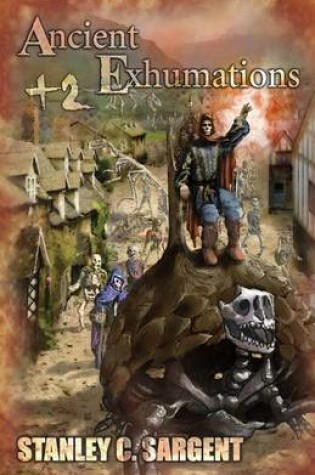 Cover of Ancient Exhumations +2