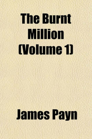 Cover of The Burnt Million (Volume 1)