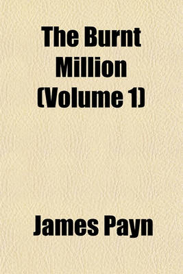 Book cover for The Burnt Million (Volume 1)