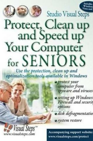 Cover of Protect, Clean Up and Speed Up Your Computer for Seniors