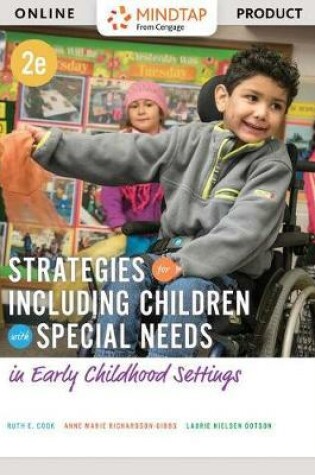 Cover of Mindtap Education, 1 Term (6 Months) Printed Access Card for Cook/Richardson-Gibbs/Nielsen's Strategies for Including Children with Special Needs in Early Childhood Settings, 2nd Edition