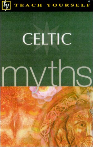 Cover of Teach Yourself Celtic Myths