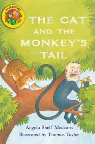 Cover of Jamboree Storytime Level B: The Cat and the Monkey's Tail Big Book