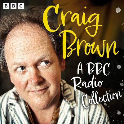 Book cover for Craig Brown: A BBC Radio Collection