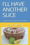 Book cover for I'll Have Another Slice