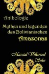 Book cover for Mythen Und Legenden Des Bolivianischen Amazonas