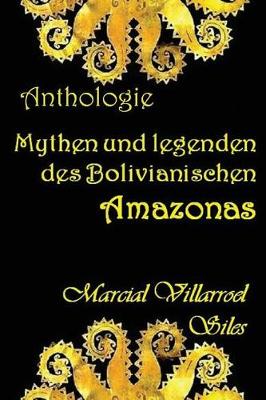 Cover of Mythen Und Legenden Des Bolivianischen Amazonas