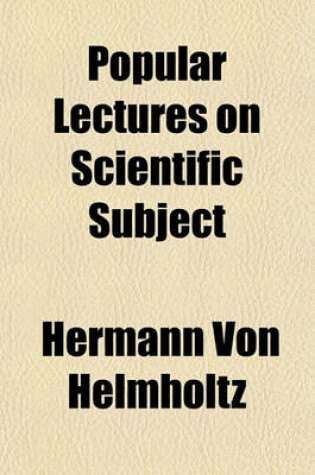 Cover of Popular Lectures on Scientific Subject