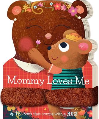 Book cover for Mommy Loves Me