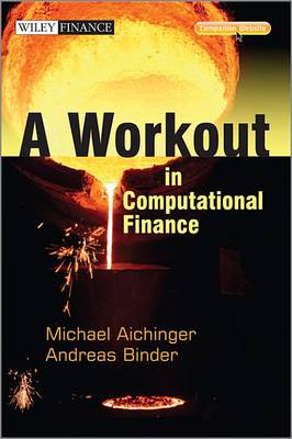 Cover of A Workout in Computational Finance