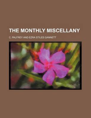 Book cover for The Monthly Miscellany (Volume 4-5)