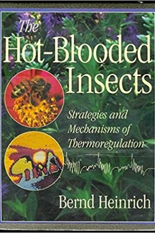 Cover of The Hot-Blooded Insects