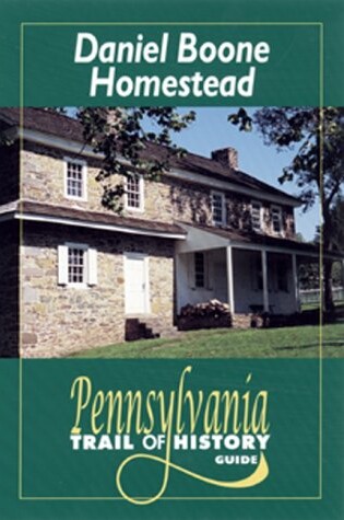Cover of Daniel Boone Homestead: Pennsy