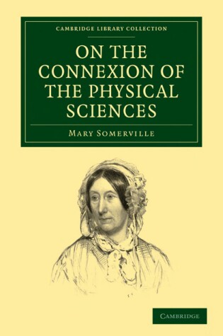 Cover of On the Connexion of the Physical Sciences