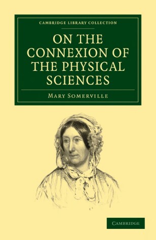 Cover of On the Connexion of the Physical Sciences