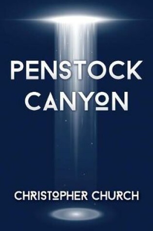 Cover of Penstock Canyon