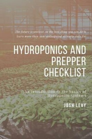 Cover of Hydroponics and Prepper Checklist