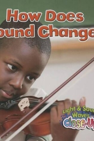 Cover of How Does Sound Change?