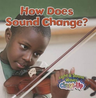 Cover of How Does Sound Change?