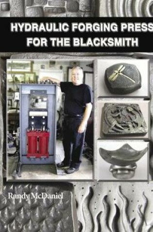 Cover of Hydraulic Forging Press for the Blacksmith