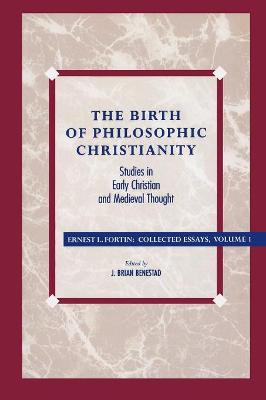 Book cover for The Birth of Philosophic Christianity