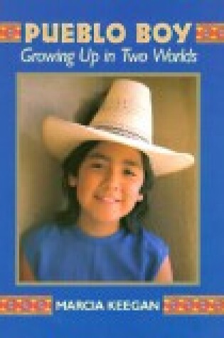 Cover of Keegan Marcia : Pueblo Boy (Hbk)