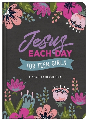 Book cover for Jesus Each Day for Teen Girls