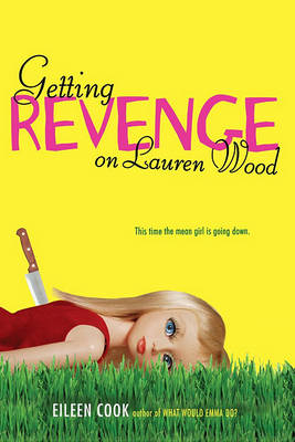 Book cover for Getting Revenge on Lauren Wood