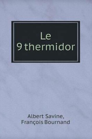 Cover of Le 9 thermidor
