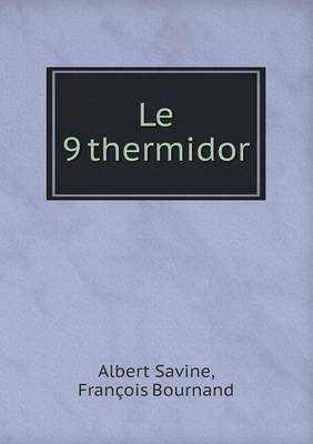 Book cover for Le 9 thermidor