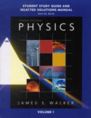Book cover for Study Guide and Selected Solutions Manual for Physics, Volume 1