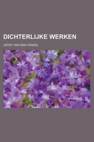 Cover of Dichterlijke Werken