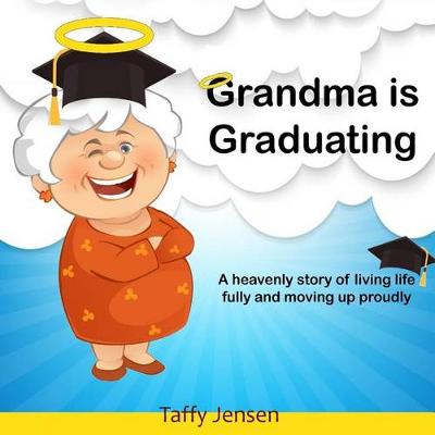 Book cover for Grandma is Graduating