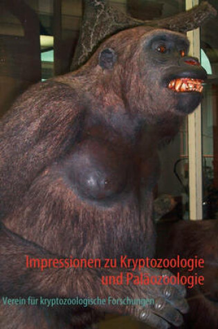 Cover of Impressionen Zu Kryptozoologie Und Palozoologie