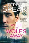 Book cover for While the Wolf's Away
