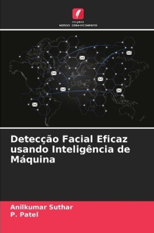 Cover of Detecção Facial Eficaz usando Inteligência de Máquina