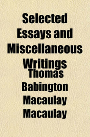 Cover of Selected Essays and Miscellaneous Writings