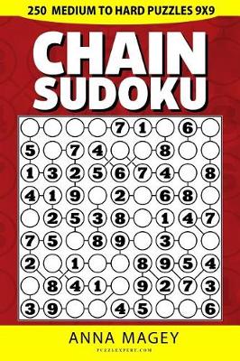 Cover of 250 Medium to Hard Chain Sudoku Puzzles 9x9